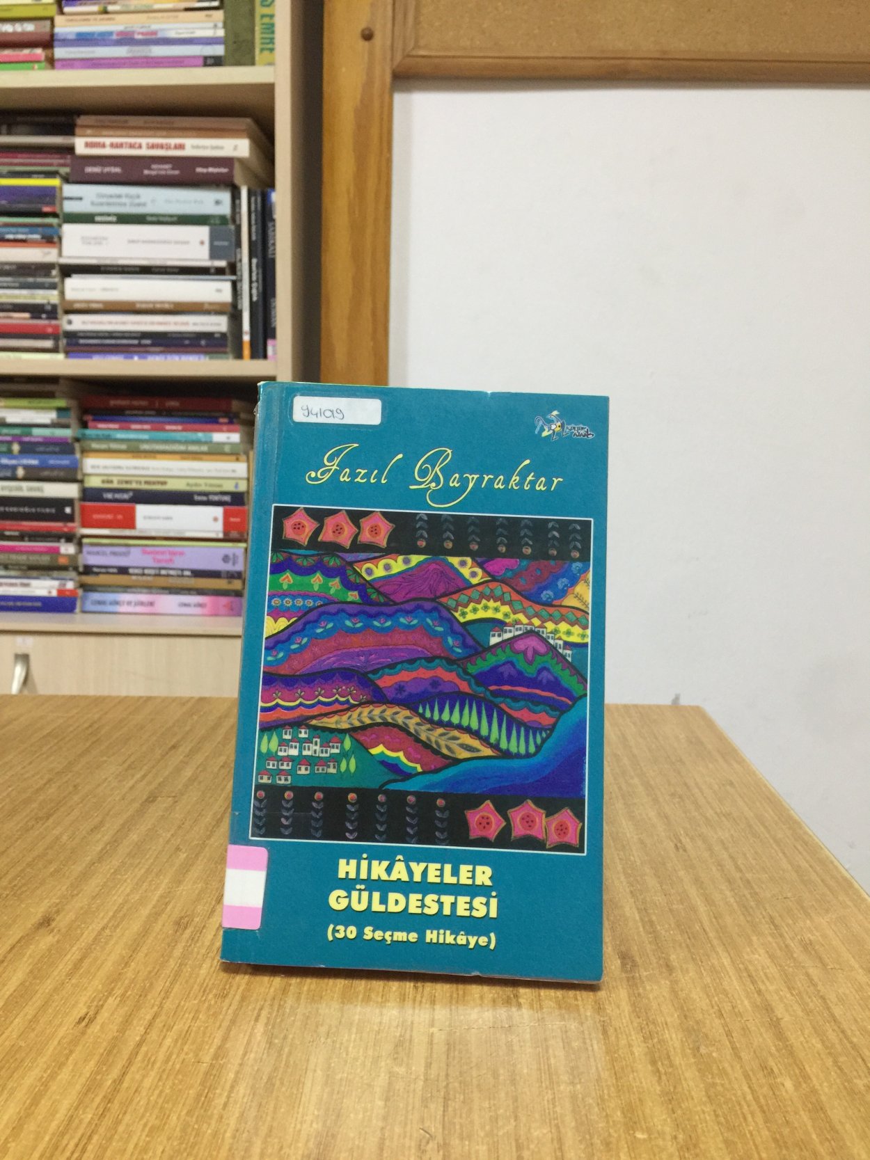 Hikayeler Güldestesi (30 Seçme Hikaye) - Fazıl Bayraktar