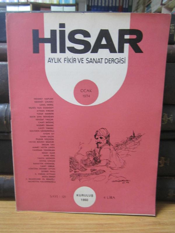 Hisar Aylık Fikir ve Sanat Dergisi - Sayı 121 Ocak 1974