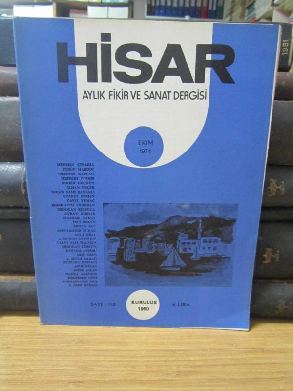 Hisar Aylık Fikir ve Sanat Dergisi - Sayı 130 Ekim 1974