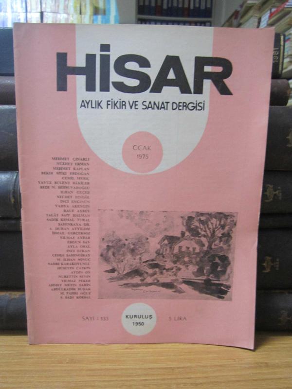 Hisar Aylık Fikir ve Sanat Dergisi - Sayı 133 Ocak 1975