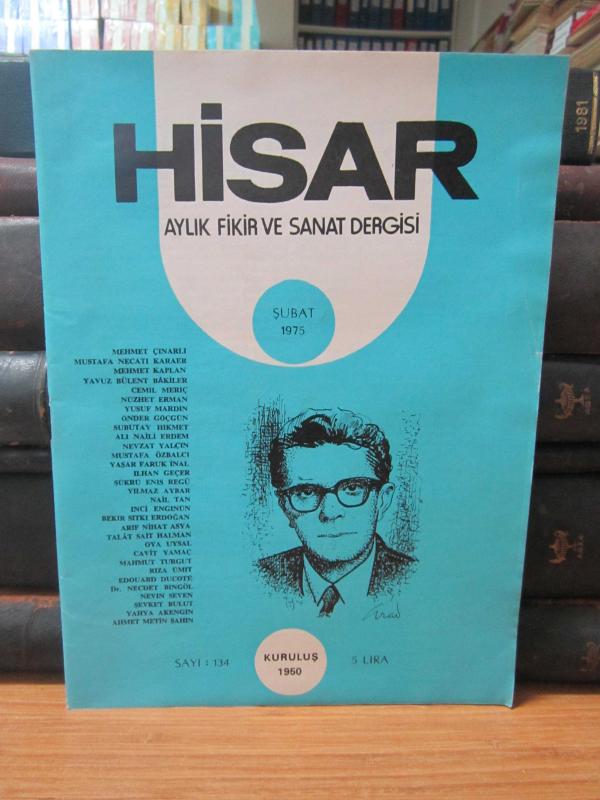 Hisar Aylık Fikir ve Sanat Dergisi - Sayı 134 Şubat 1975