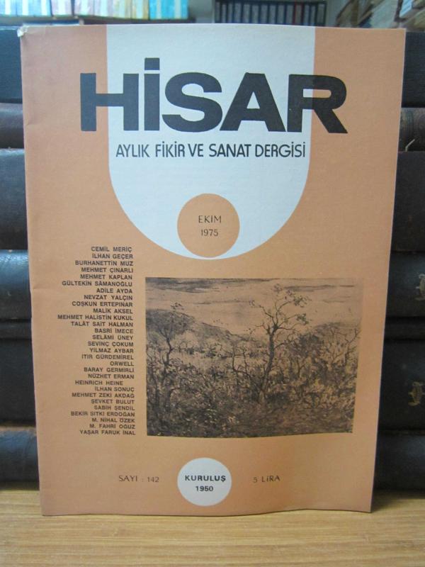 Hisar Aylık Fikir ve Sanat Dergisi - Sayı 142 Ekim 1975