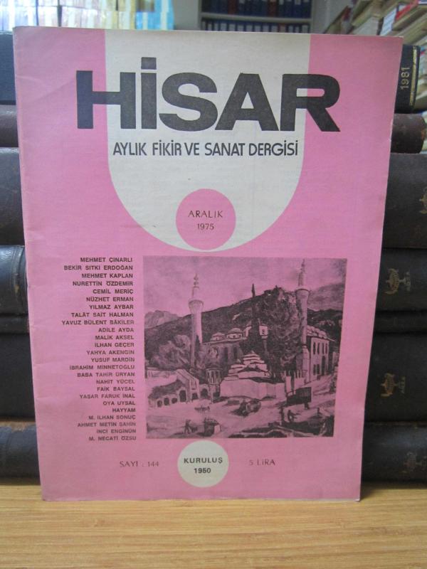 Hisar Aylık Fikir ve Sanat Dergisi - Sayı 144 Aralık 1975