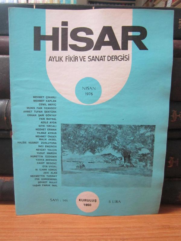 Hisar Aylık Fikir ve Sanat Dergisi - Sayı 148 Nisan 1976
