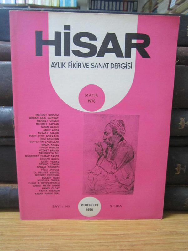 Hisar Aylık Fikir ve Sanat Dergisi - Sayı 149 Mayıs 1976