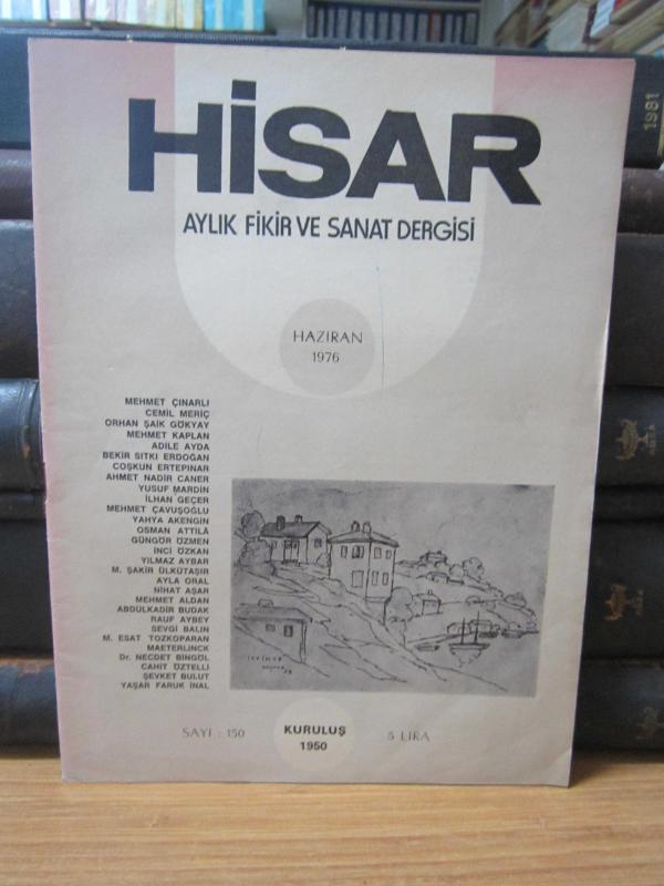 Hisar Aylık Fikir ve Sanat Dergisi - Sayı 150 Haziran 1976