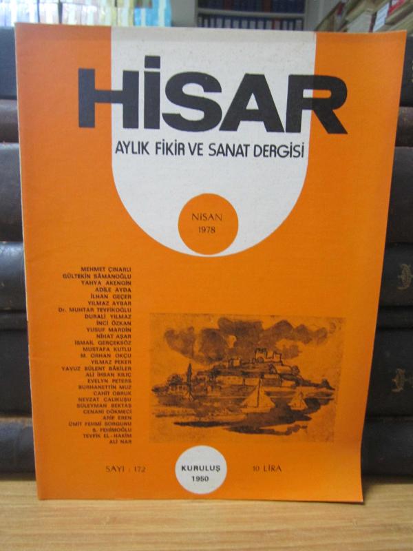 Hisar Aylık Fikir ve Sanat Dergisi - Sayı 172 Nisan 1978