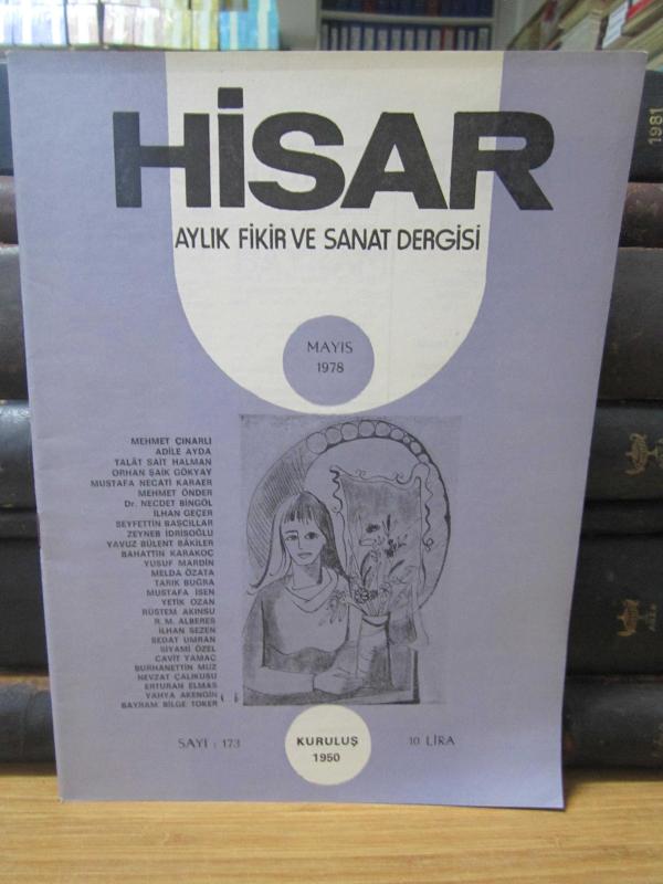 Hisar Aylık Fikir ve Sanat Dergisi - Sayı 173 Mayıs 1978