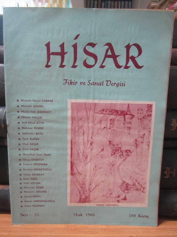 Hisar Aylık Fikir ve Sanat Dergisi - Sayı 25 Ocak 1966