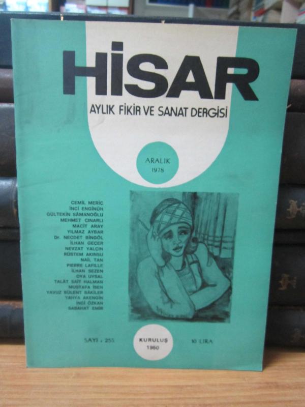 Hisar Aylık Fikir ve Sanat Dergisi - Sayı 255 Aralık 1978