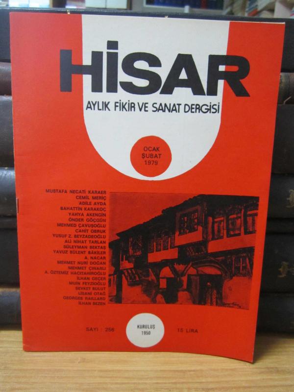 Hisar Aylık Fikir ve Sanat Dergisi - Sayı 256 Ocak Şubat 1979
