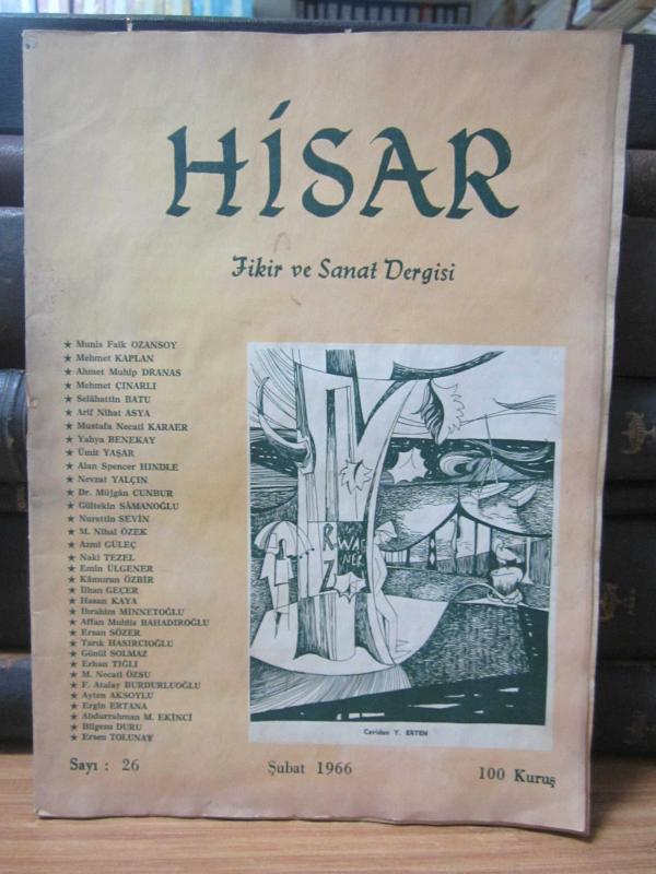 Hisar Aylık Fikir ve Sanat Dergisi - Sayı 26 Şubat 1966