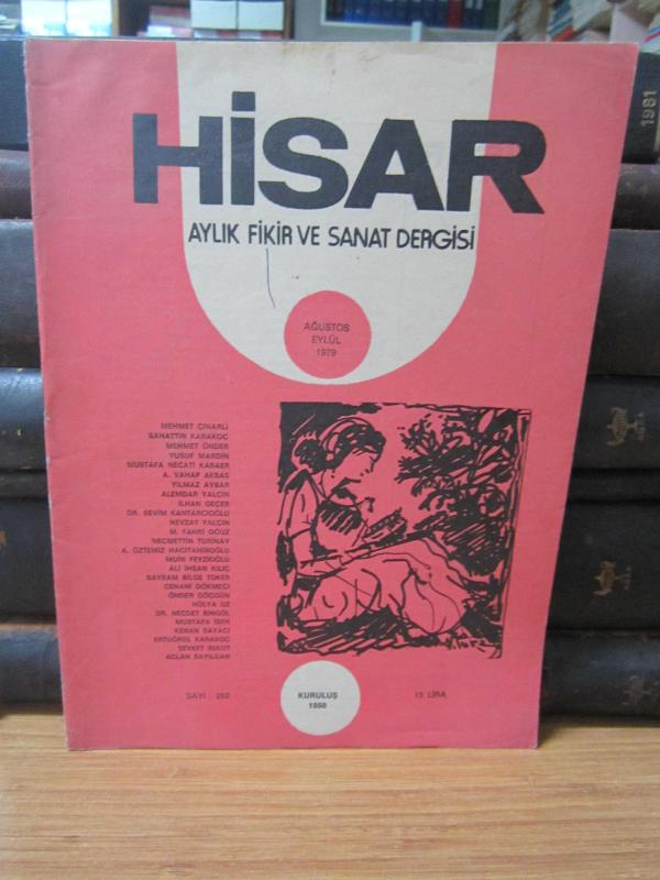 Hisar Aylık Fikir ve Sanat Dergisi - Sayı 262 Ağustos Eylül 1979
