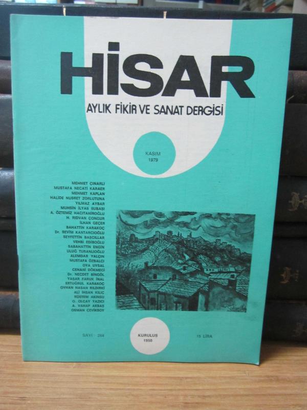 Hisar Aylık Fikir ve Sanat Dergisi - Sayı 264 Kasım 1979