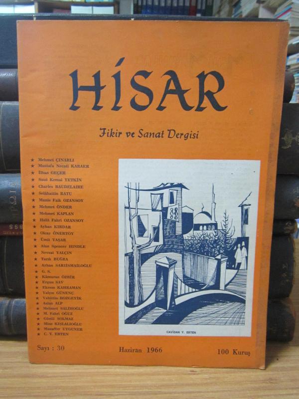 Hisar Aylık Fikir ve Sanat Dergisi - Sayı 30 Haziran 1966
