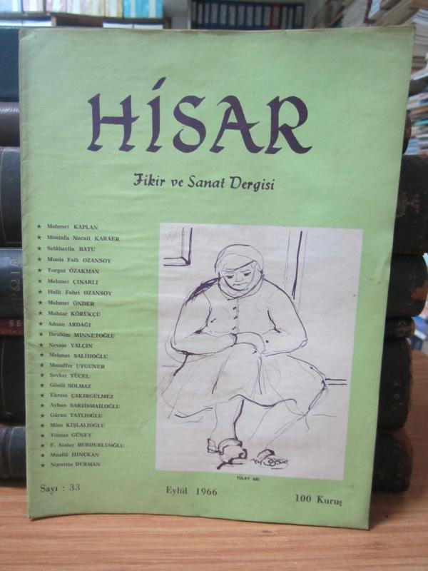 Hisar Aylık Fikir ve Sanat Dergisi - Sayı 33  Eylül 1966