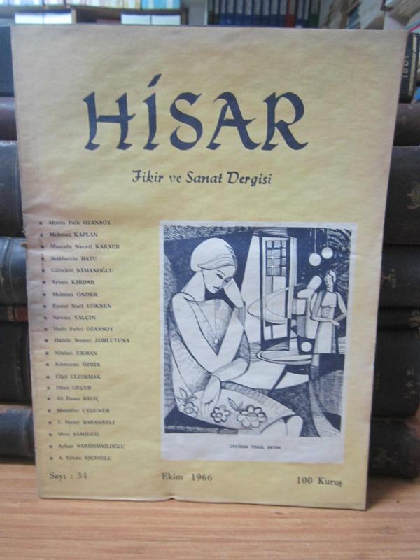 Hisar Aylık Fikir ve Sanat Dergisi - Sayı 34 Ekim 1966