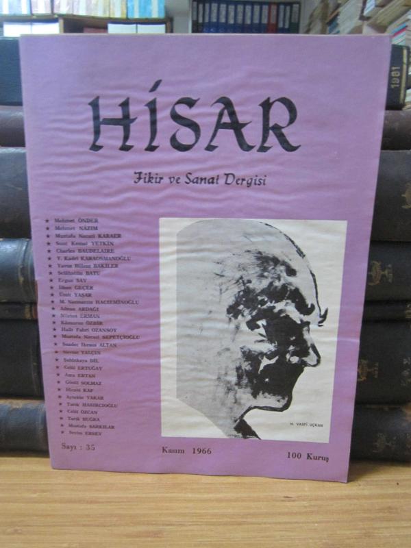 Hisar Aylık Fikir ve Sanat Dergisi - Sayı 35 Kasım 1966