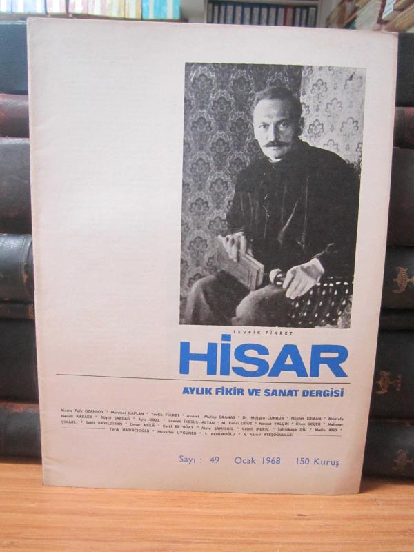 Hisar Aylık Fikir ve Sanat Dergisi - Sayı 49 Ocak 1968