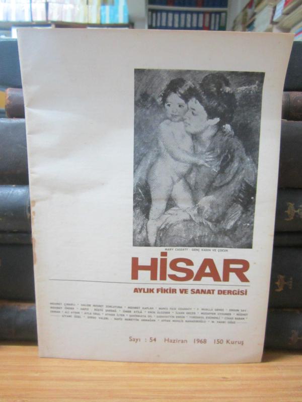 Hisar Aylık Fikir ve Sanat Dergisi - Sayı 54 Haziran 1968