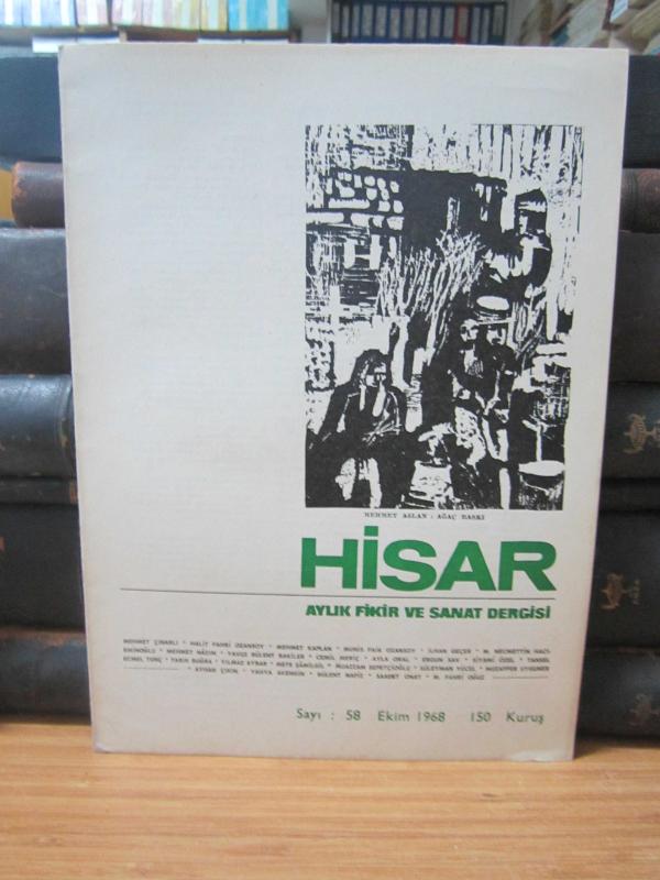 Hisar Aylık Fikir ve Sanat Dergisi - Sayı 58 Ekim 1968