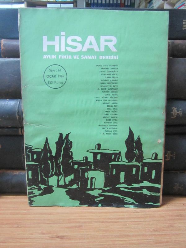 Hisar Aylık Fikir ve Sanat Dergisi - Sayı 61 Ocak 1969