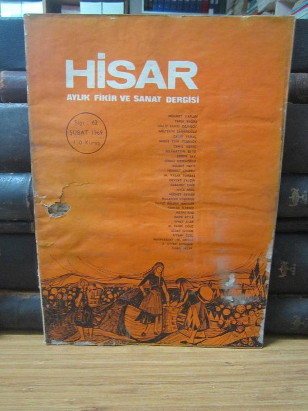 Hisar Aylık Fikir ve Sanat Dergisi - Sayı 62 Şubat 1969