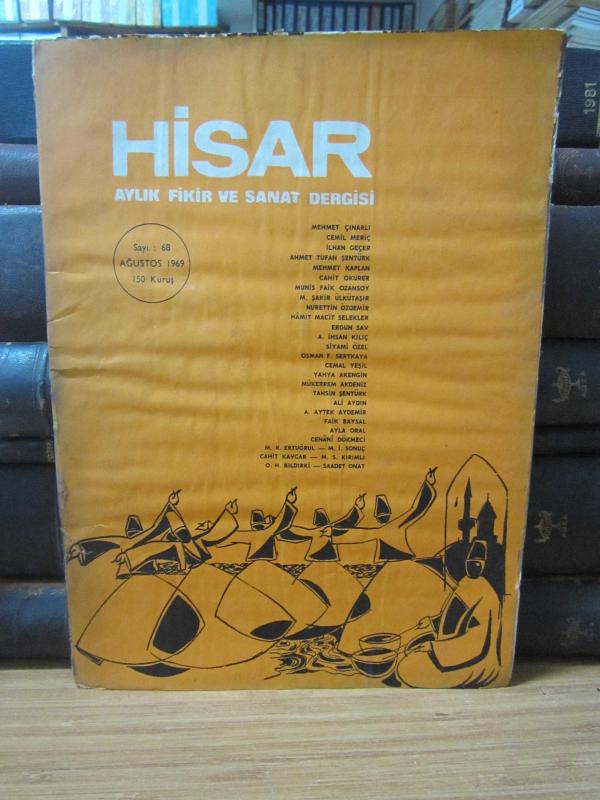 Hisar Aylık Fikir ve Sanat Dergisi - Sayı 68 Ağustos 1969