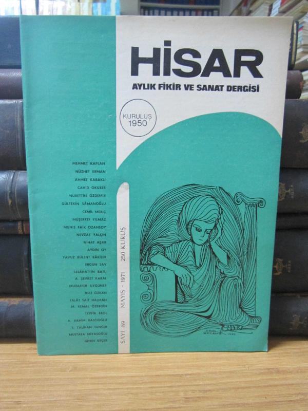 Hisar Aylık Fikir ve Sanat Dergisi - Sayı 89 Mayıs 1971