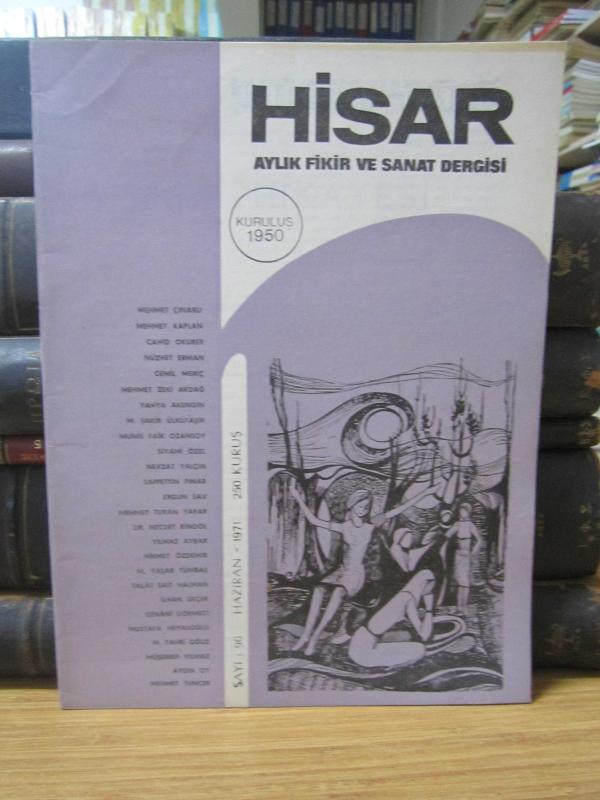 Hisar Aylık Fikir ve Sanat Dergisi - Sayı 90 Haziran 1971