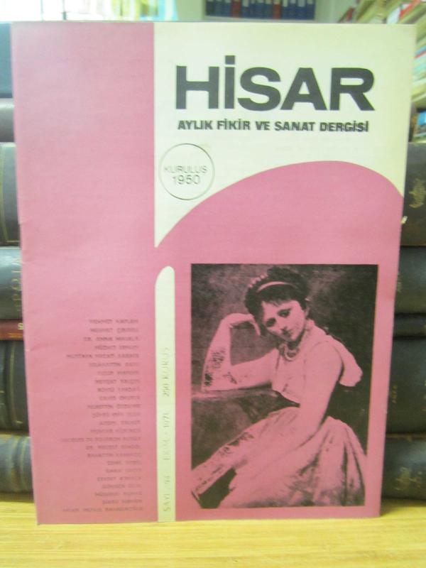Hisar Aylık Fikir ve Sanat Dergisi - Sayı 94 Ekim 1971