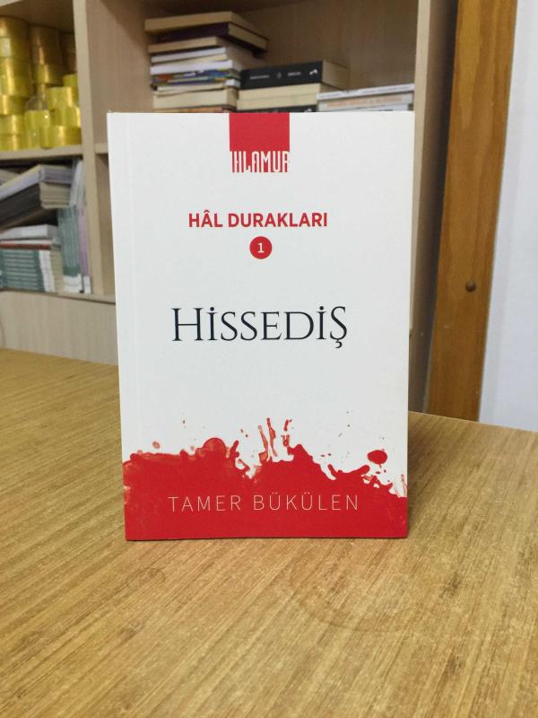 Hissediş Hal Durakları 1 - Tamer Bükülen