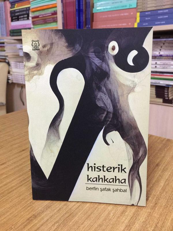 Histerik Kahkaha - Berfin Şafak Şahbal