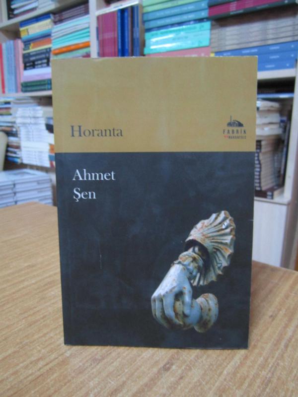 Horanta - Ahmet Şen