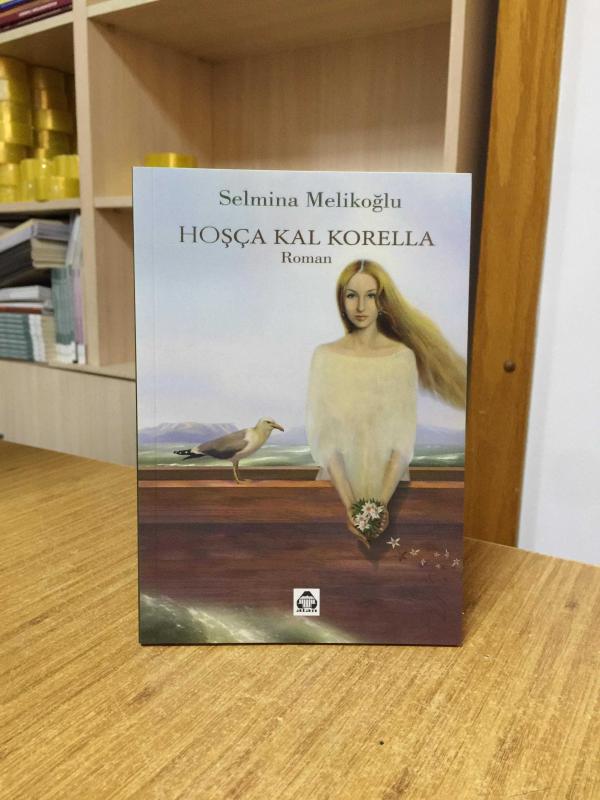 Hoşça Kal Korella - Selmina Melikoğlu