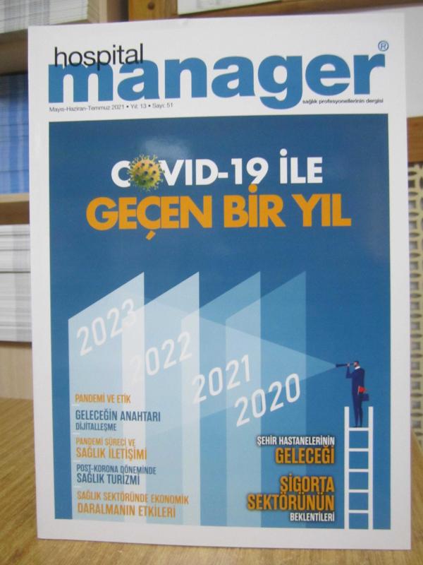 Hospital Manager - Sayı 51 - Mayıs Haziran Temmuz 2021