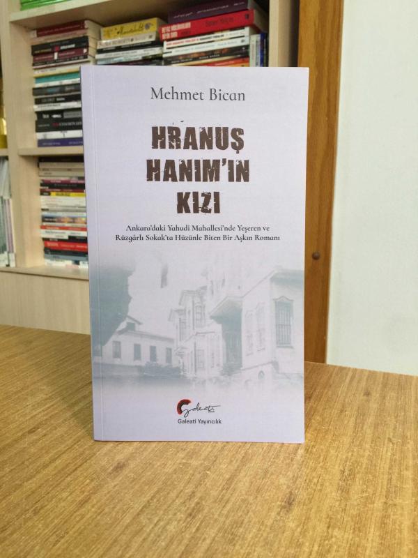 Hranuş Hanım'ın Kızı - Mehmet Bican