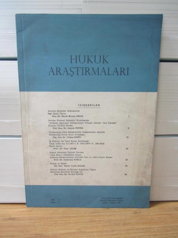 Hukuk Araştırmaları Dergisi - Cilt 1 Sayı 1 - Ocak Nisan 1986 - Marmara Üniversitesi Hukuk Fakültesi