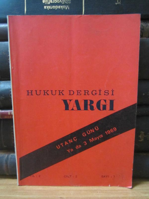 Hukuk Dergisi Yargı - Yıl 2 Cilt 2 Sayı 7