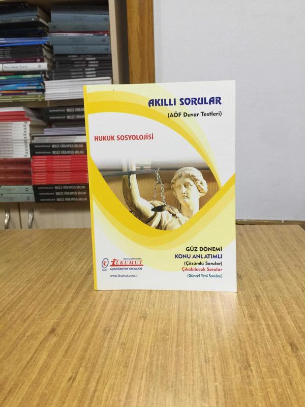 Hukuk Sosyolojisi Akıllı Sorular AÖF Duvar Testleri / İlkumut Açıköğretim Yayınları
