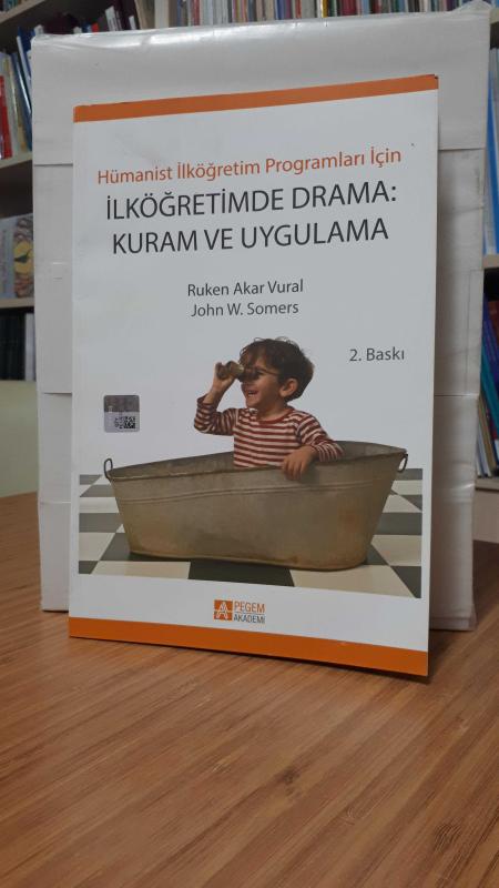 Hümanist İlköğretim Programları İçin İlköğretimde Drama Kuram ve Uygulama