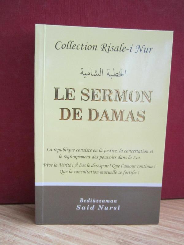 Hutbe-i Şamiye (Fransızca) - Le Sermon De Damas - Bediüzzaman Said Nursi