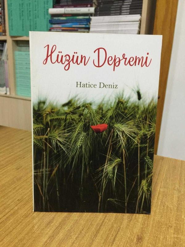 Hüzün Depremi - Hatice Deniz
