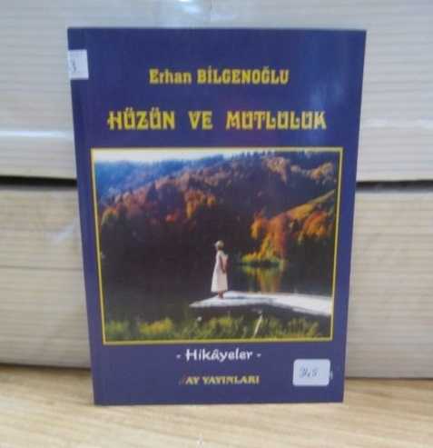 Hüzün ve Mutluluk
