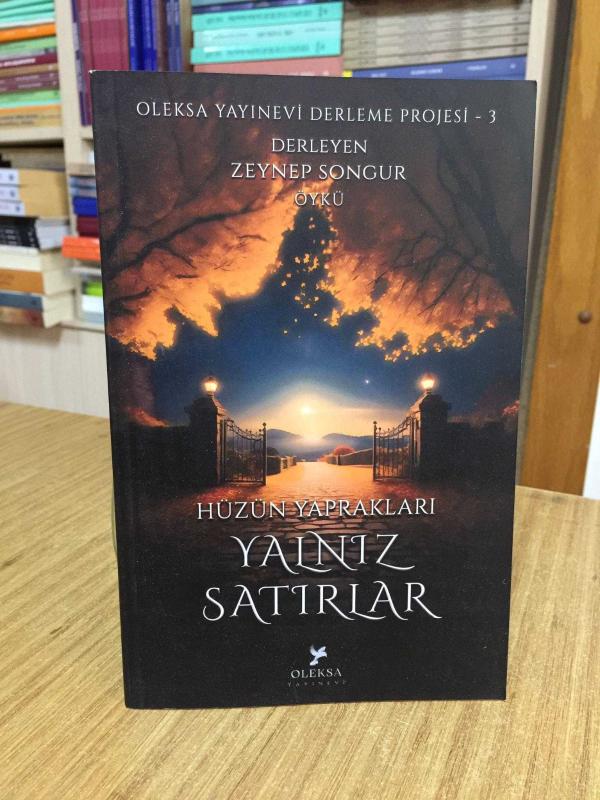 Hüzün Yaprakları Yalnız Satırlar - Zeynep Songur