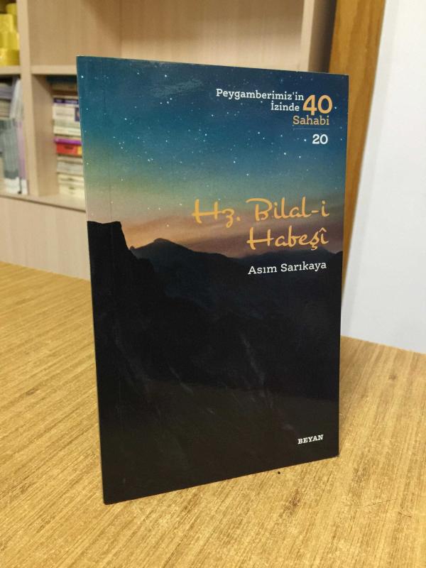 Hz. Bilal-i Habeşi / Peygamberimizin İzinde 40 Sahabi