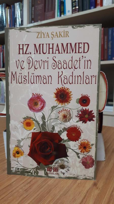 Hz. Muhammed ve Devri Saadet'in Müslüman Kadınları