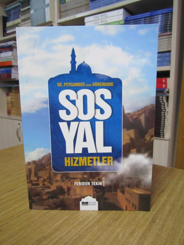 Hz. Peygamber (Sas) Döneminde Sosyal Hizmetler