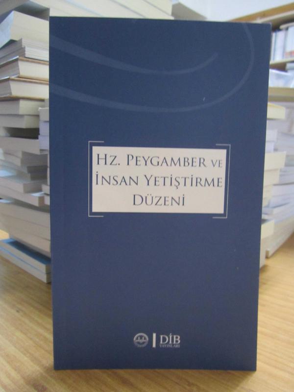 Hz. Peygamber ve İnsan Yetiştirme Düzeni