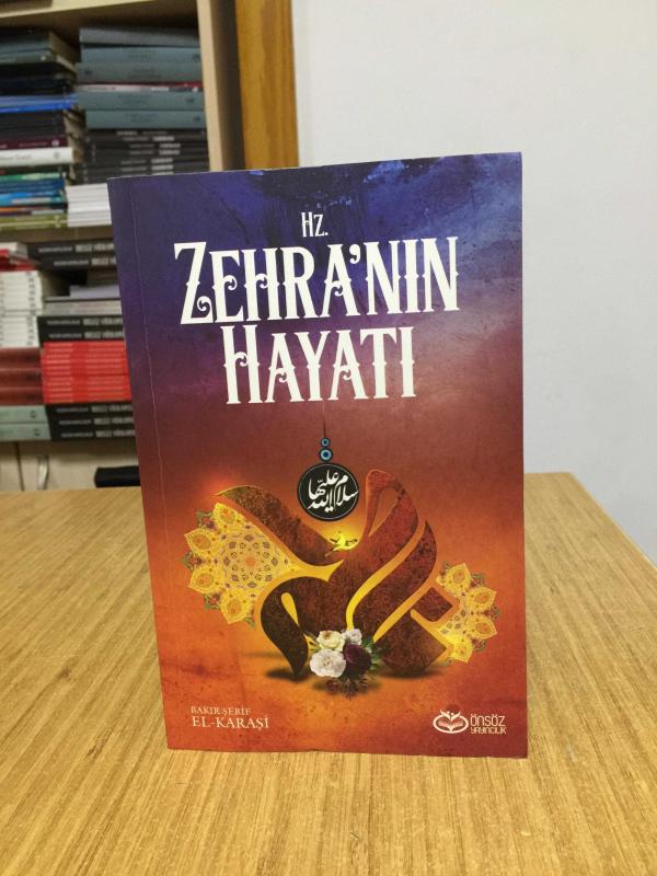 Hz. Zehra'nın Hayatı / Bakır Şerif El-Karaşi